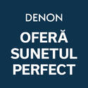 DENON CEOL - OFERĂ SUNETUL PERFECT