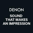 DENON - SOUND THAT MAKES AN IMPRESSION